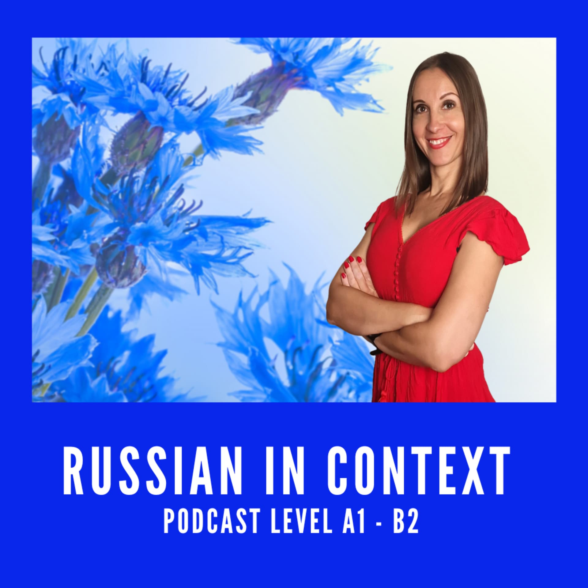 Learn Russian Podcast with Ina - Podcasts