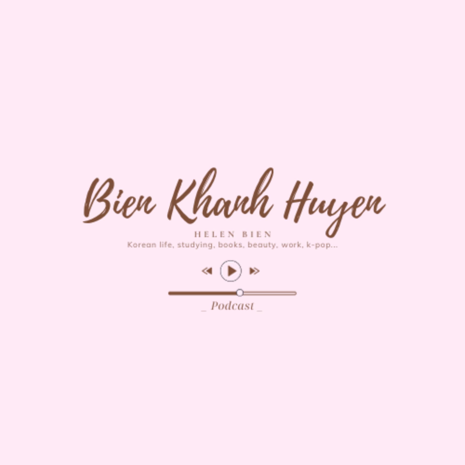 Bien Khanh Huyen - Podcasts