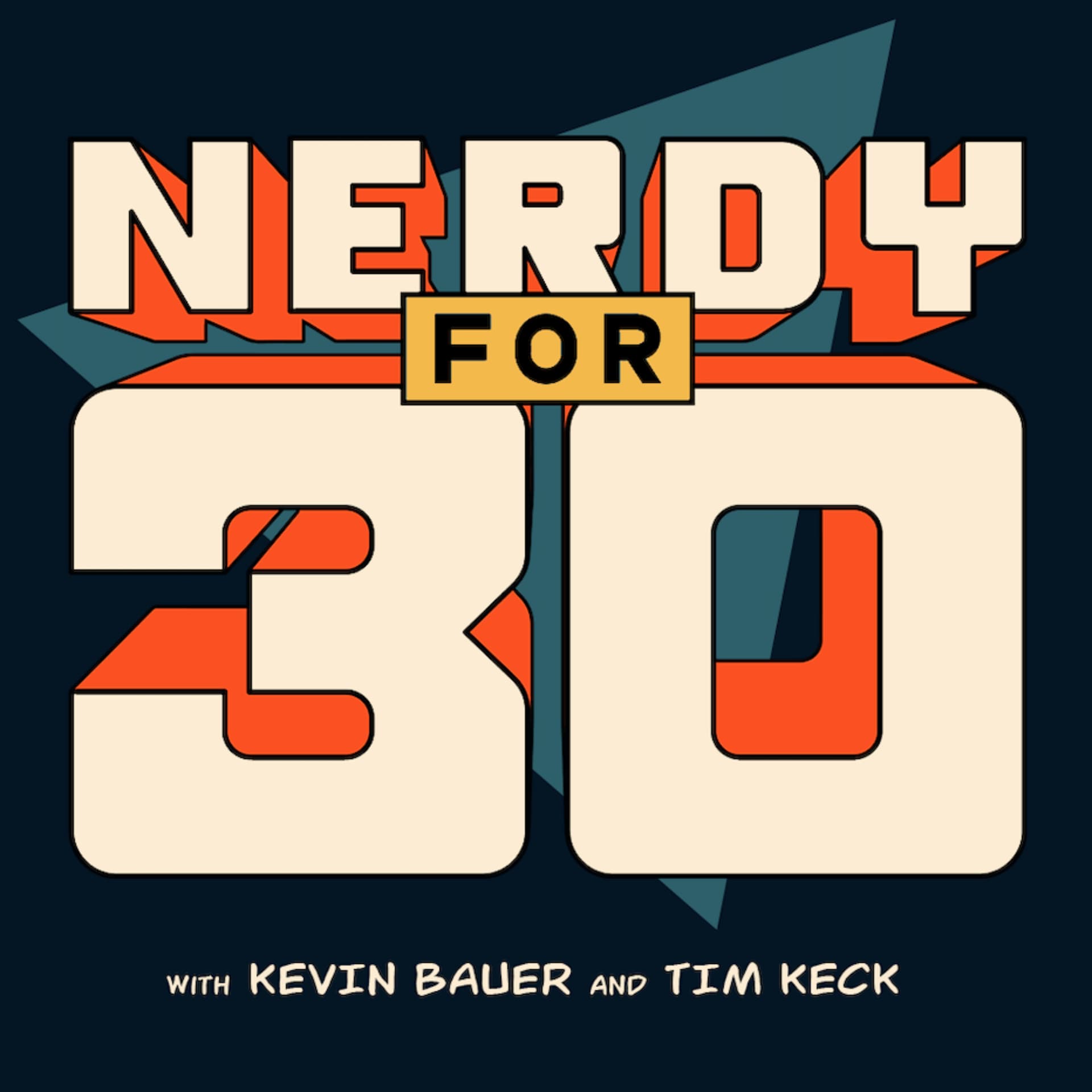 Nerdy For 30 - Podcasts
