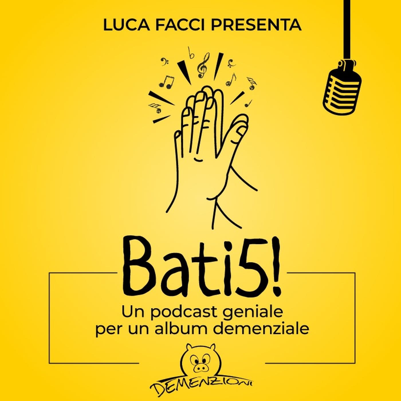 BATI5! - Il podcast - Podcasts