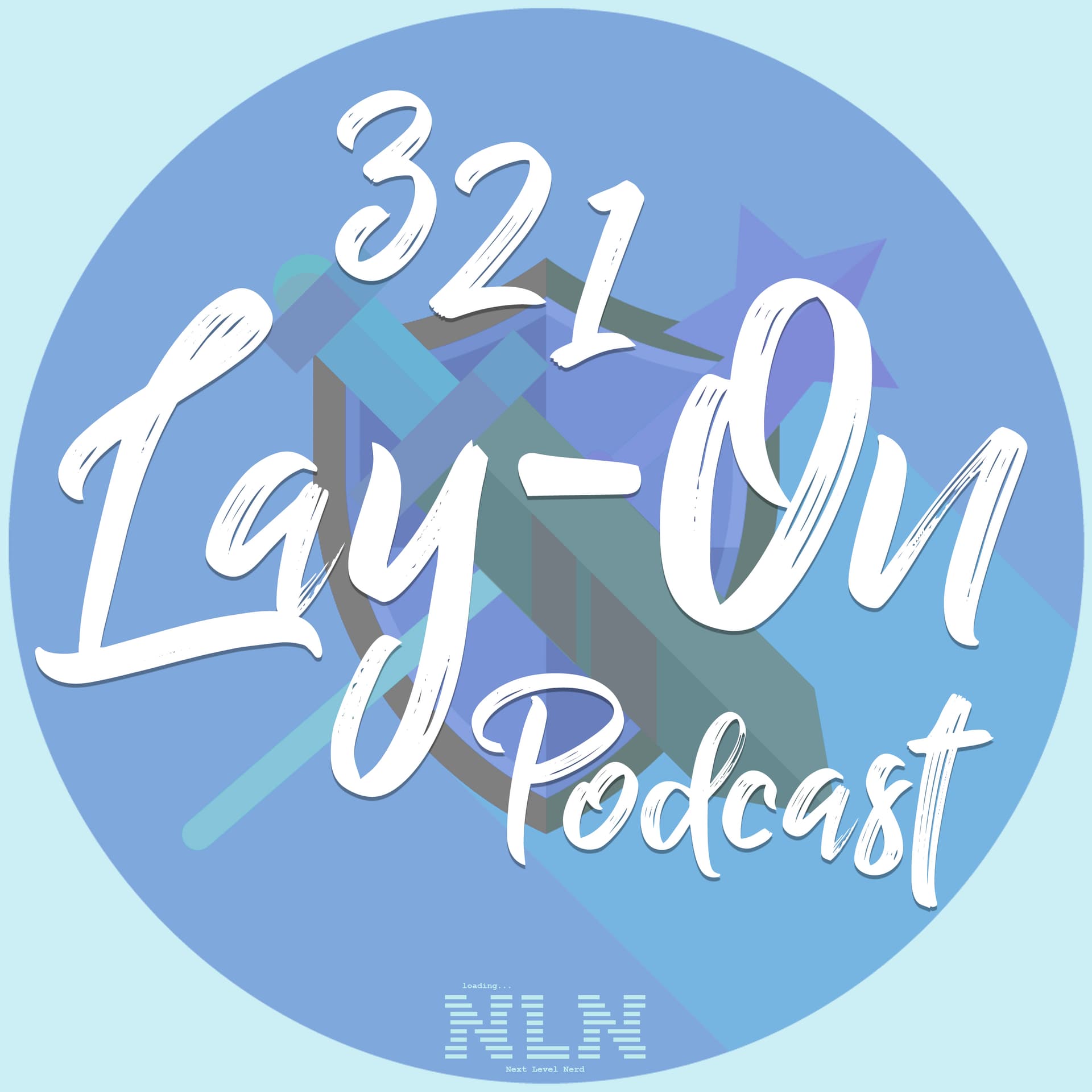 321 Lay-On! Podcast - Podcasts
