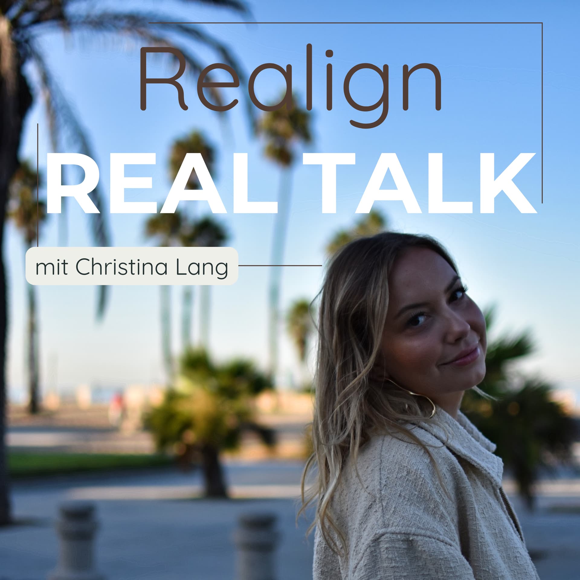 Realign Real Talk - Emotionale Intelligenz, Mindset und mehr. - Podcasts