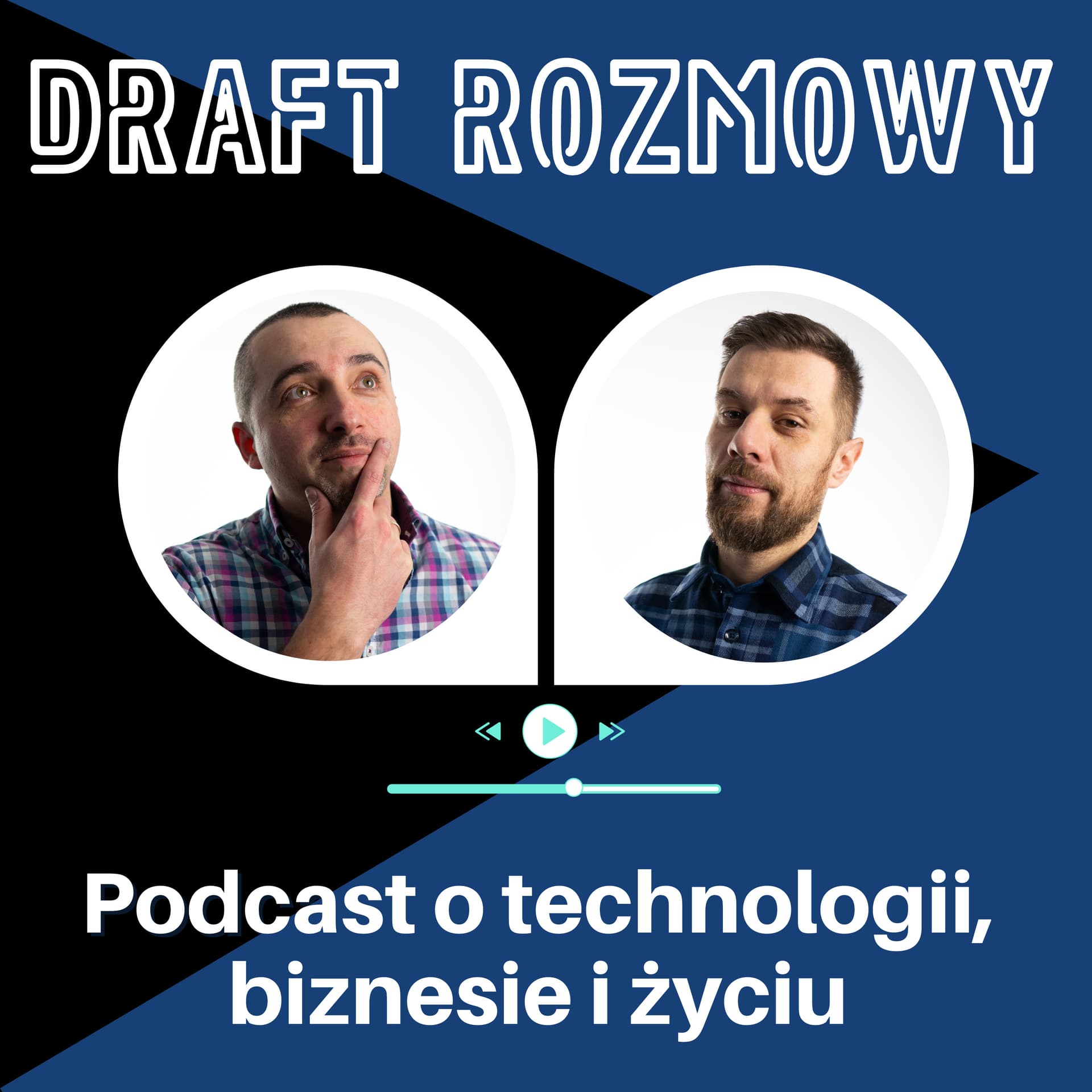 Draft Rozmowy - Podcasts