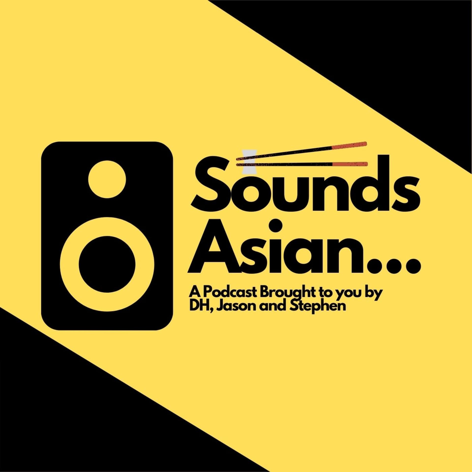Sounds Asian - Podcasts