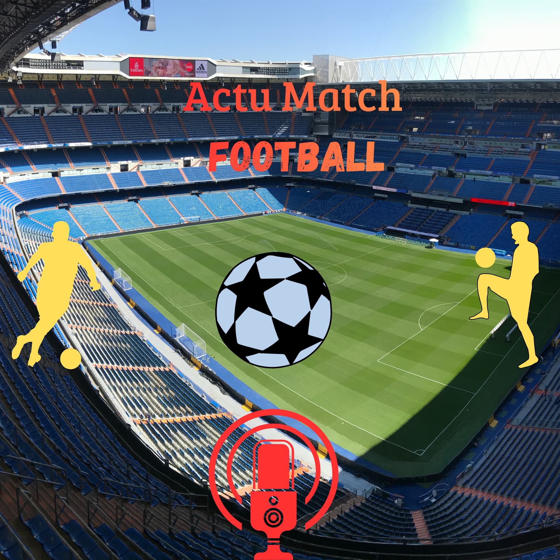 Actu Match Football - Podcasts