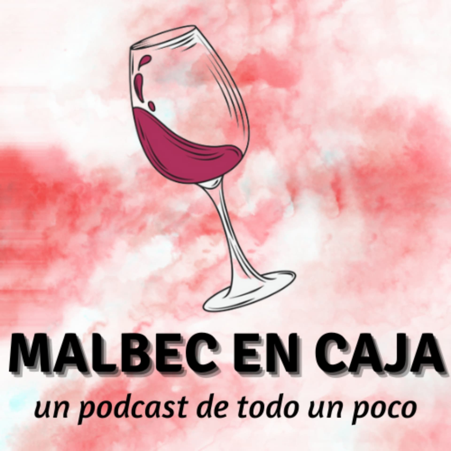 Malbec En Caja - Podcasts