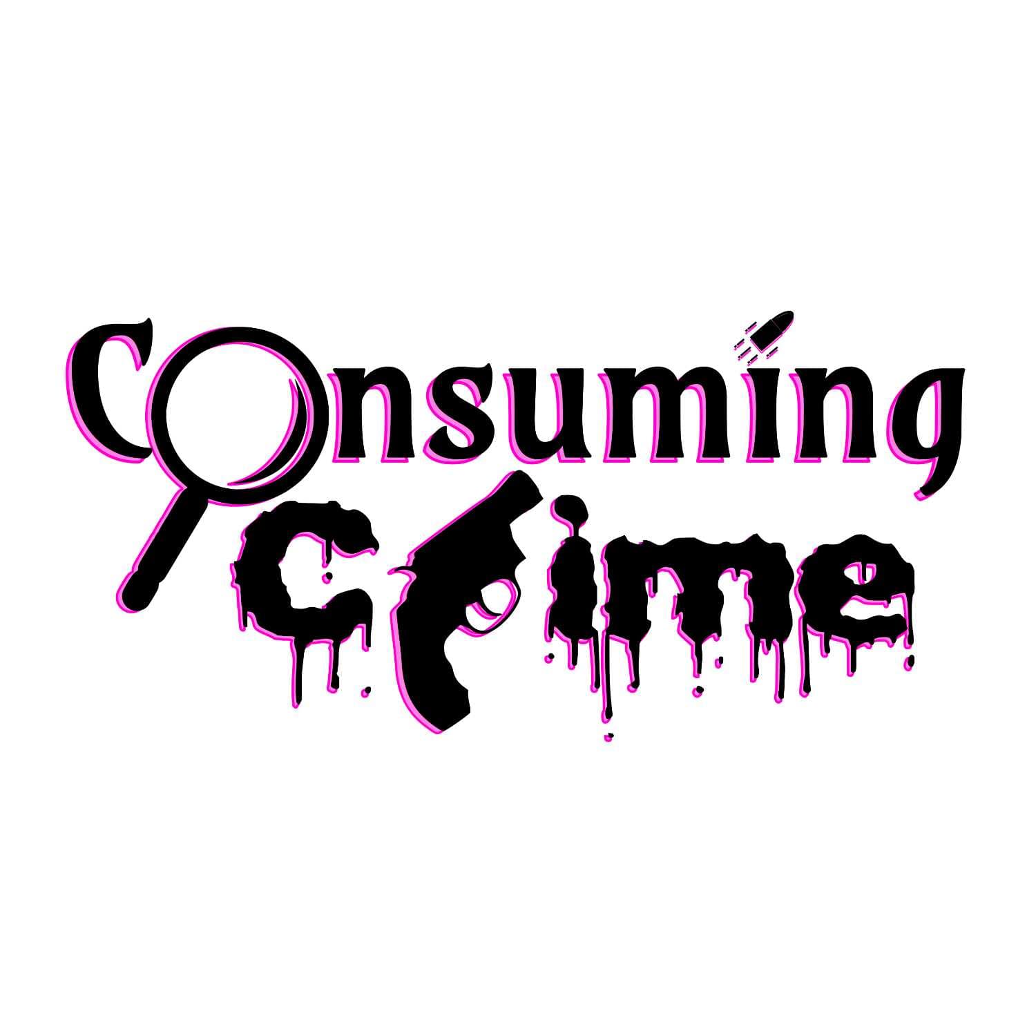 Consuming Crime - Podcasts