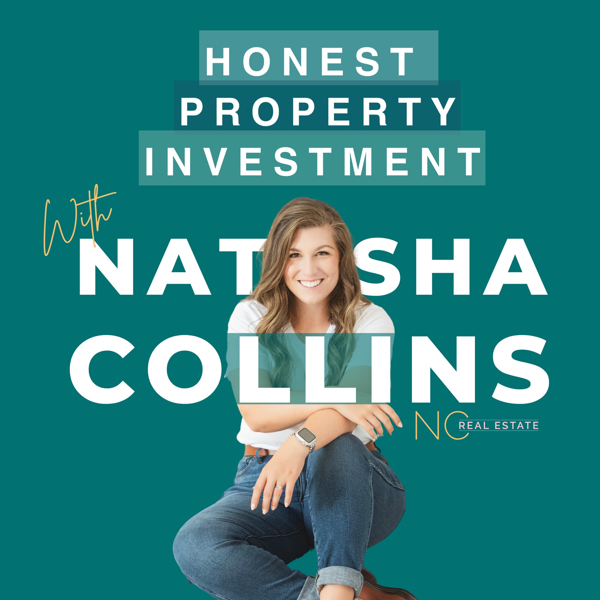 Honest Property Investment with Natasha Collins - Podcasts