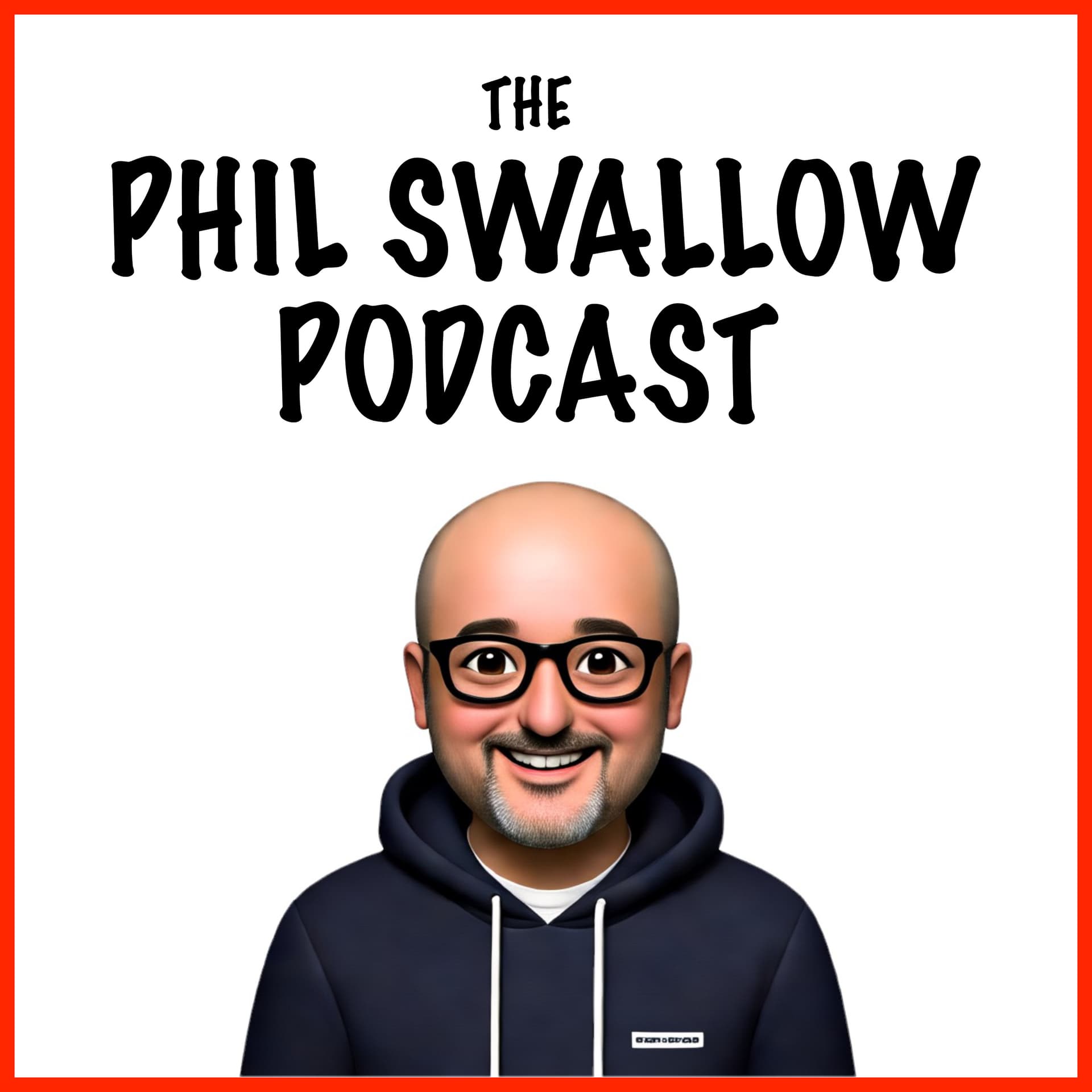 The Phil Swallow Podcast - Podcasts