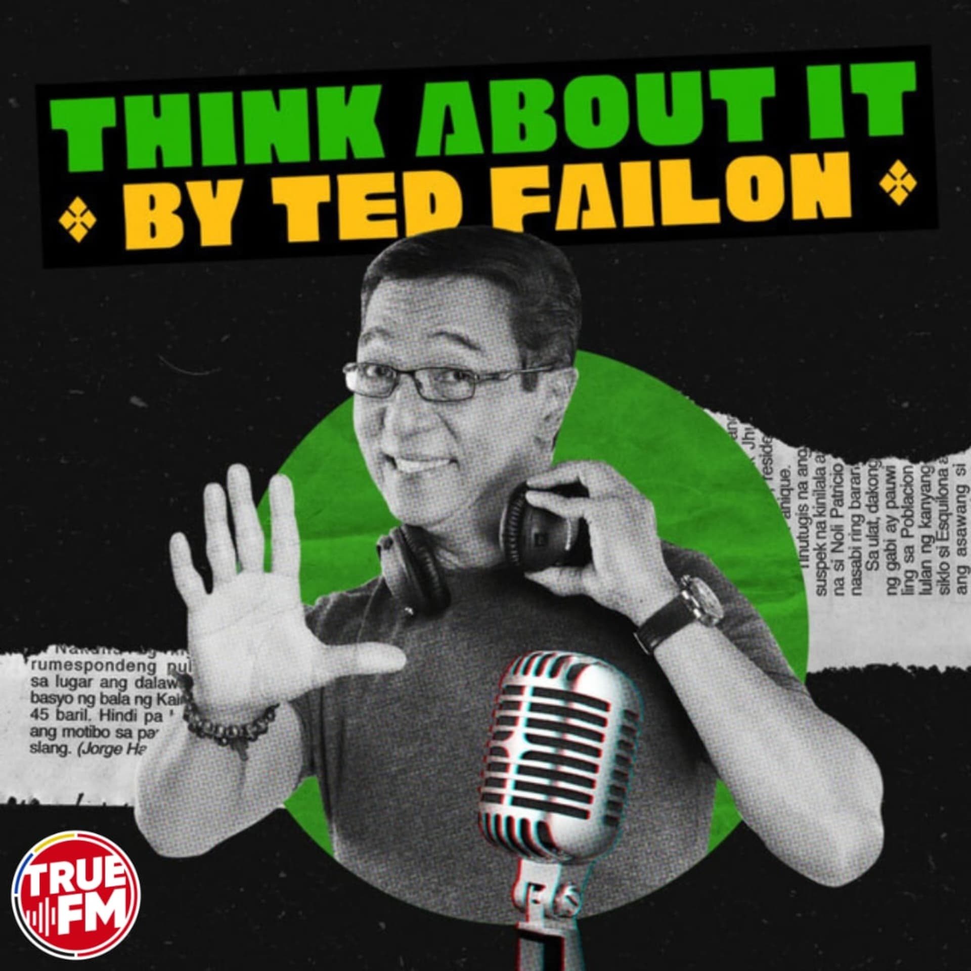 Think About It by Ted Failon - Podcasts