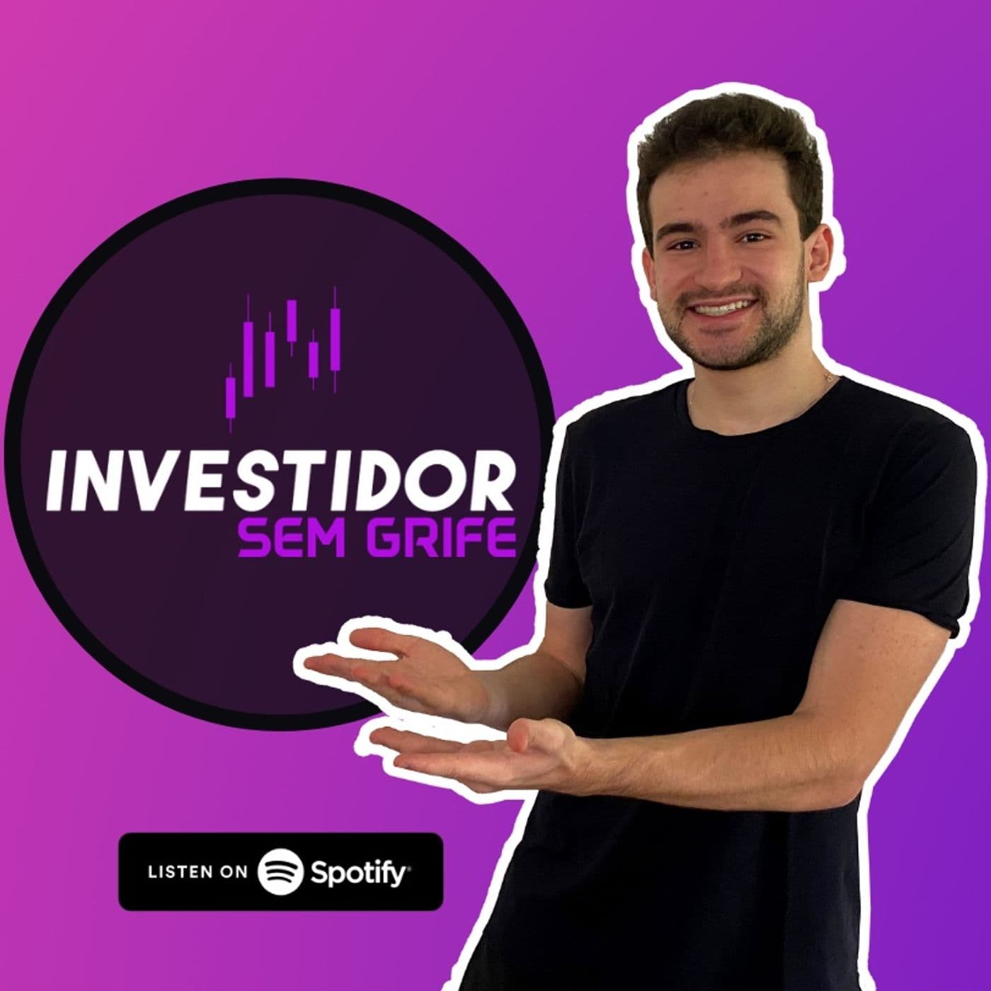 Investidor Sem Grife - Podcasts