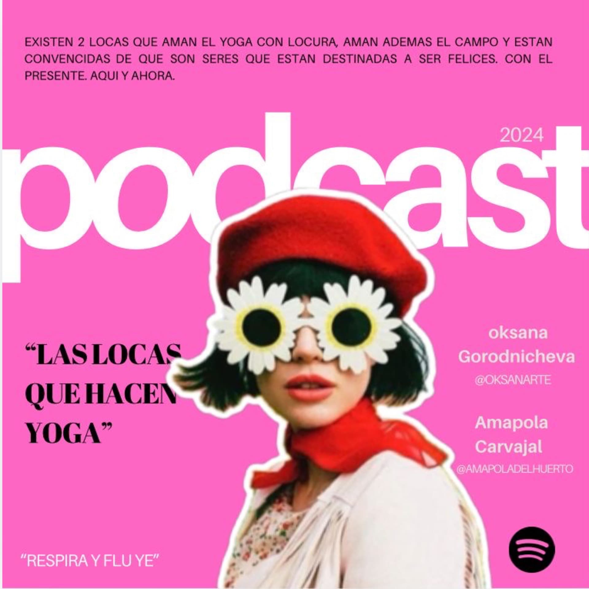“Las locas que hacen YOGA” - Podcasts