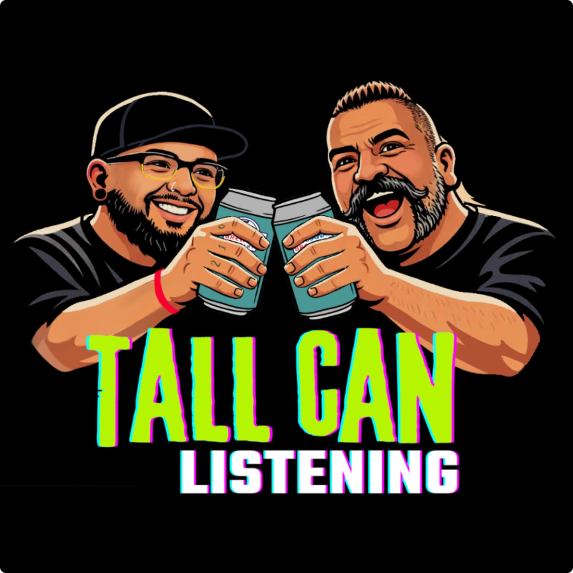 Tall Can Listening - Podcasts