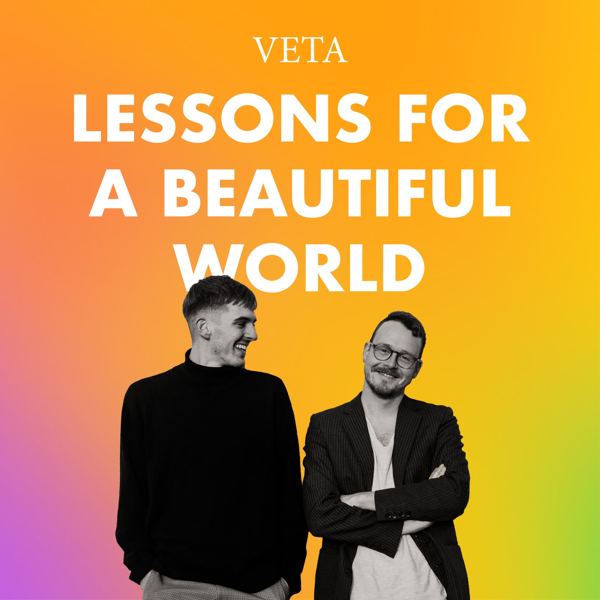 Lessons for a beautiful world - Podcasts