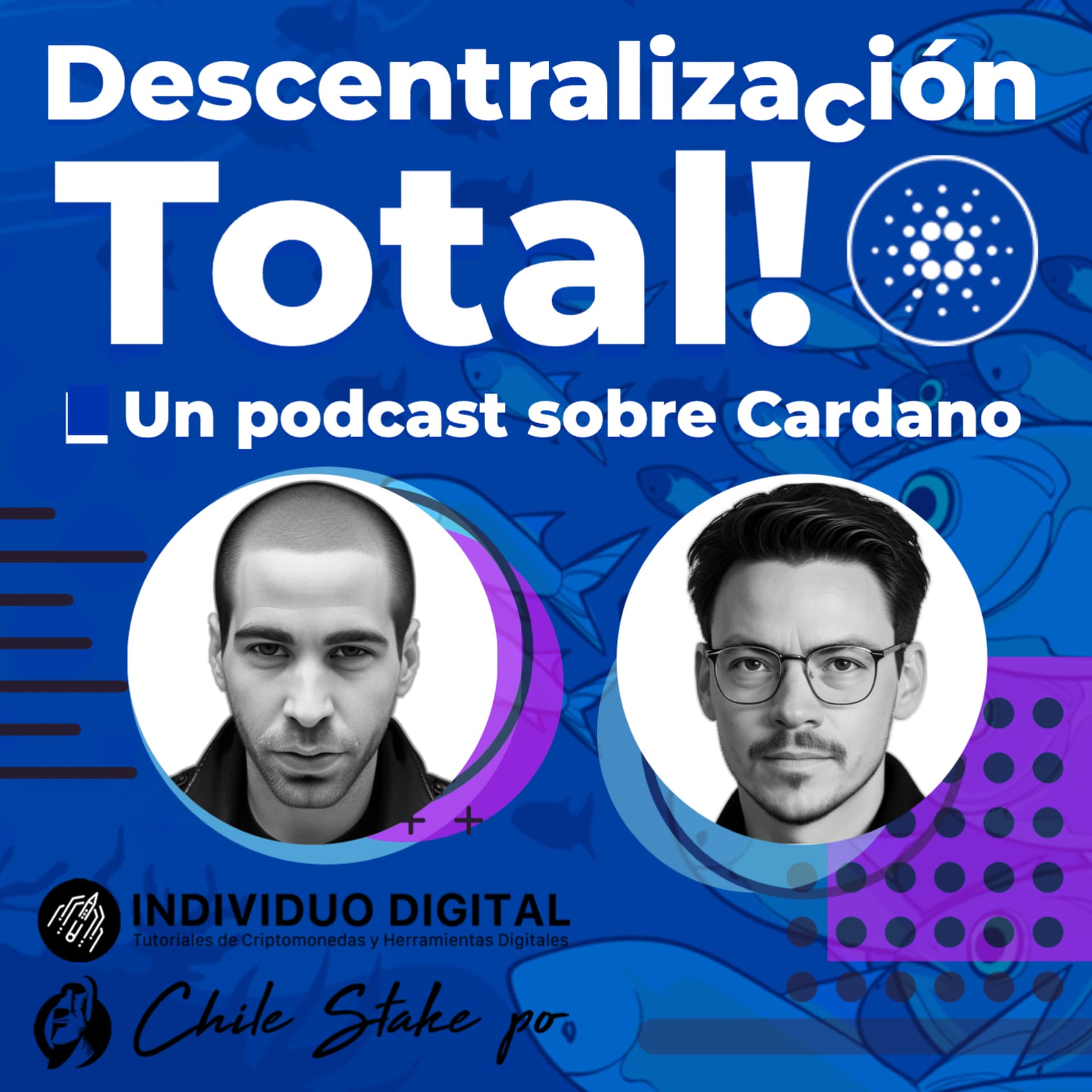 Descentralización Total! Un podcast sobre #CARDANO y más... - Podcasts