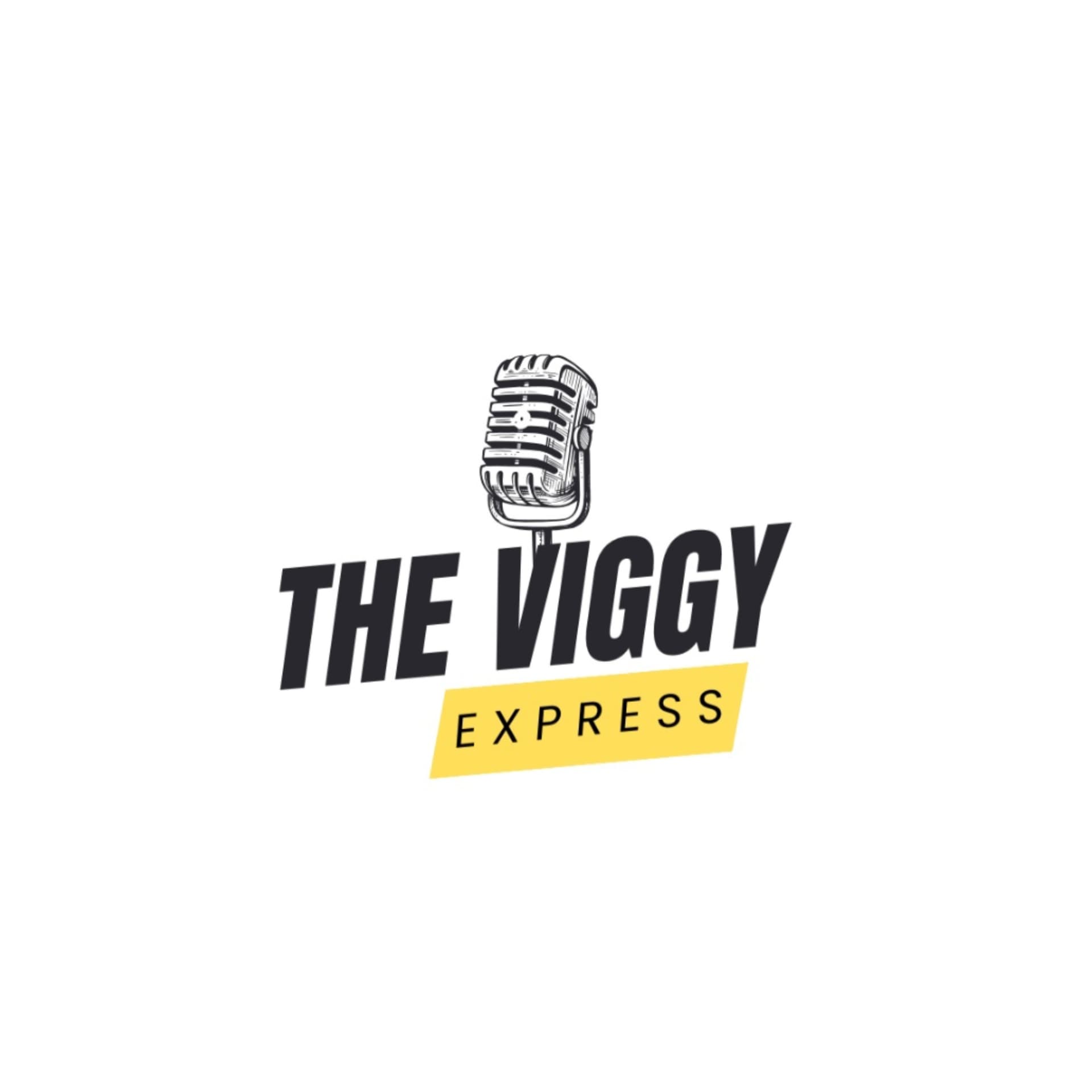 The Viggy Express - Podcasts