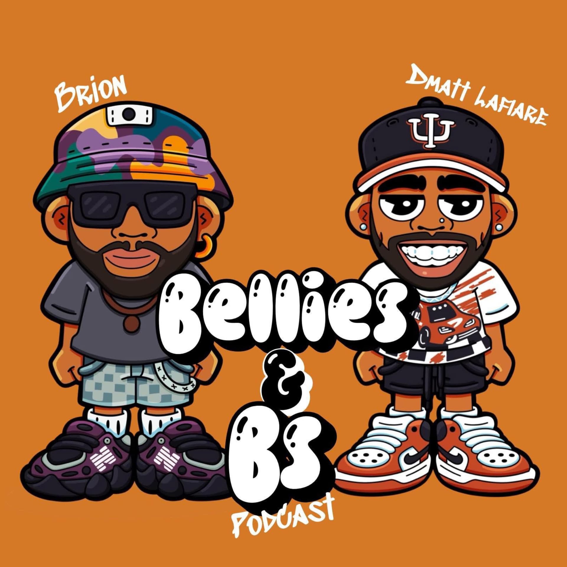 Bellies and Bullshit - Podcasts