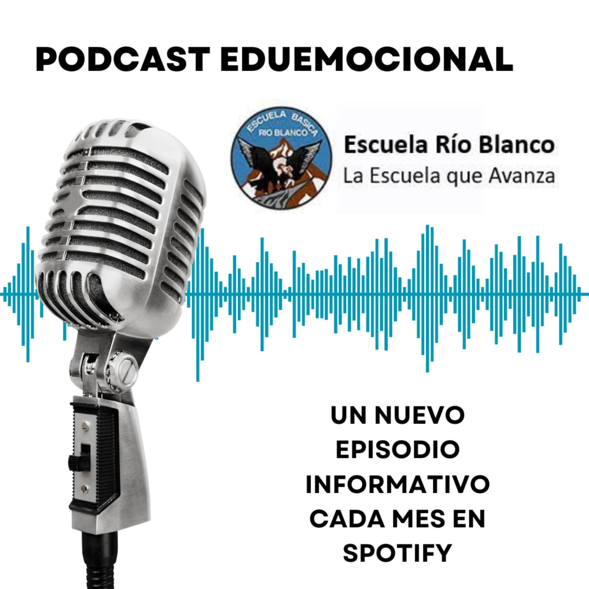 Podcast Eduemocional Escuela Río Blanco - Podcasts