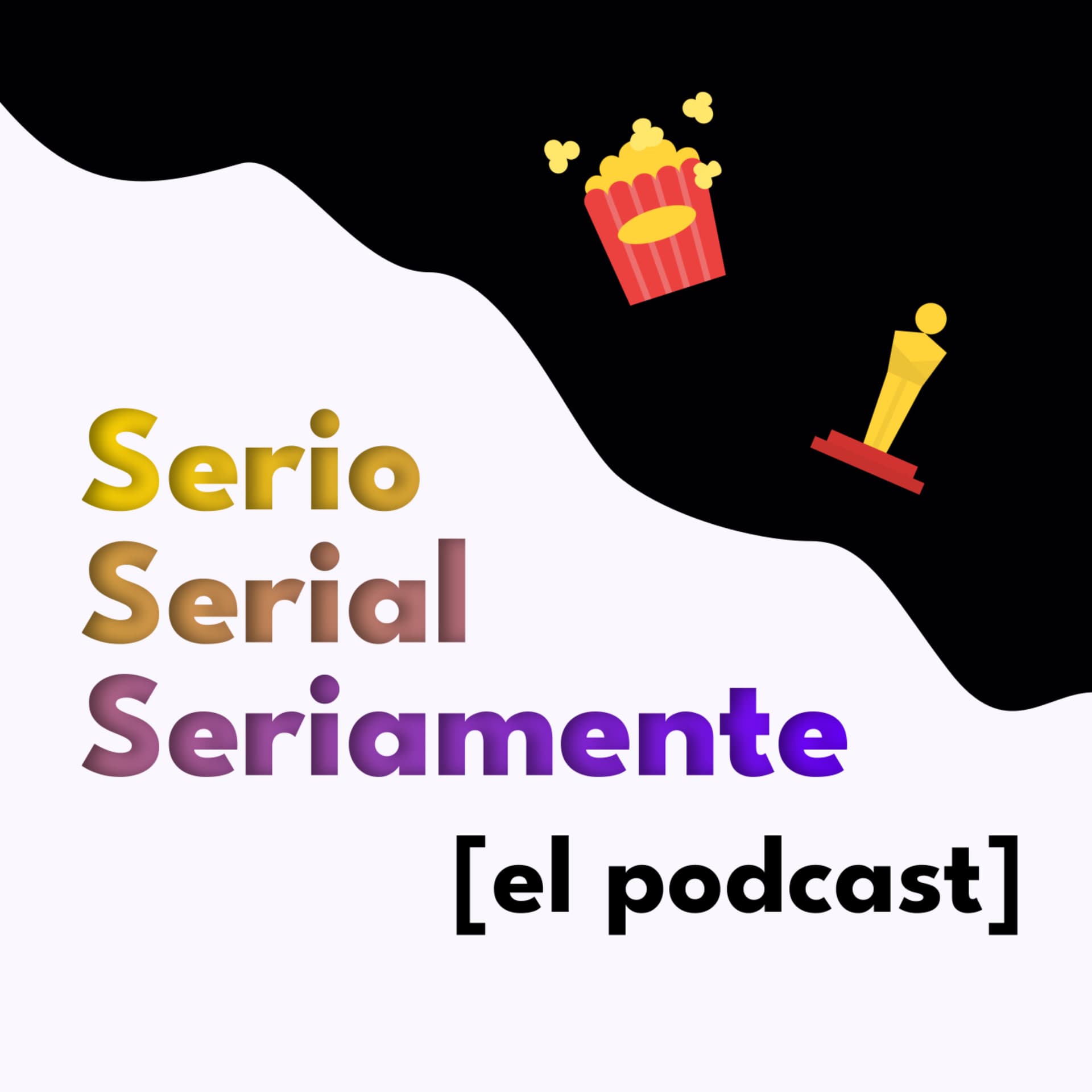 Serio Serial Seriamente - Podcasts