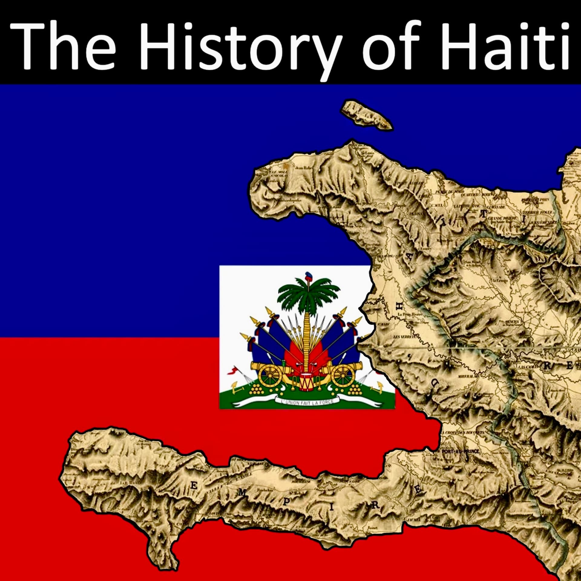 The History of Haiti - Podcasts