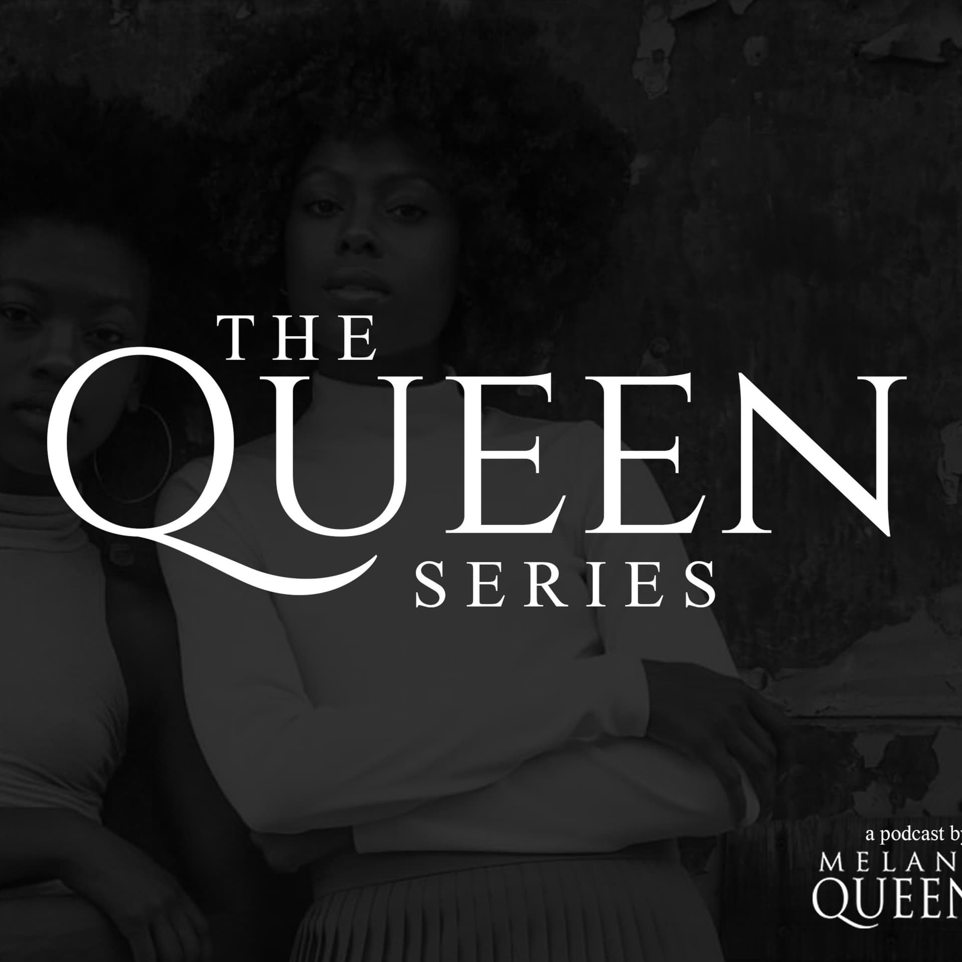 The Queen Series Podcast - Podcasts
