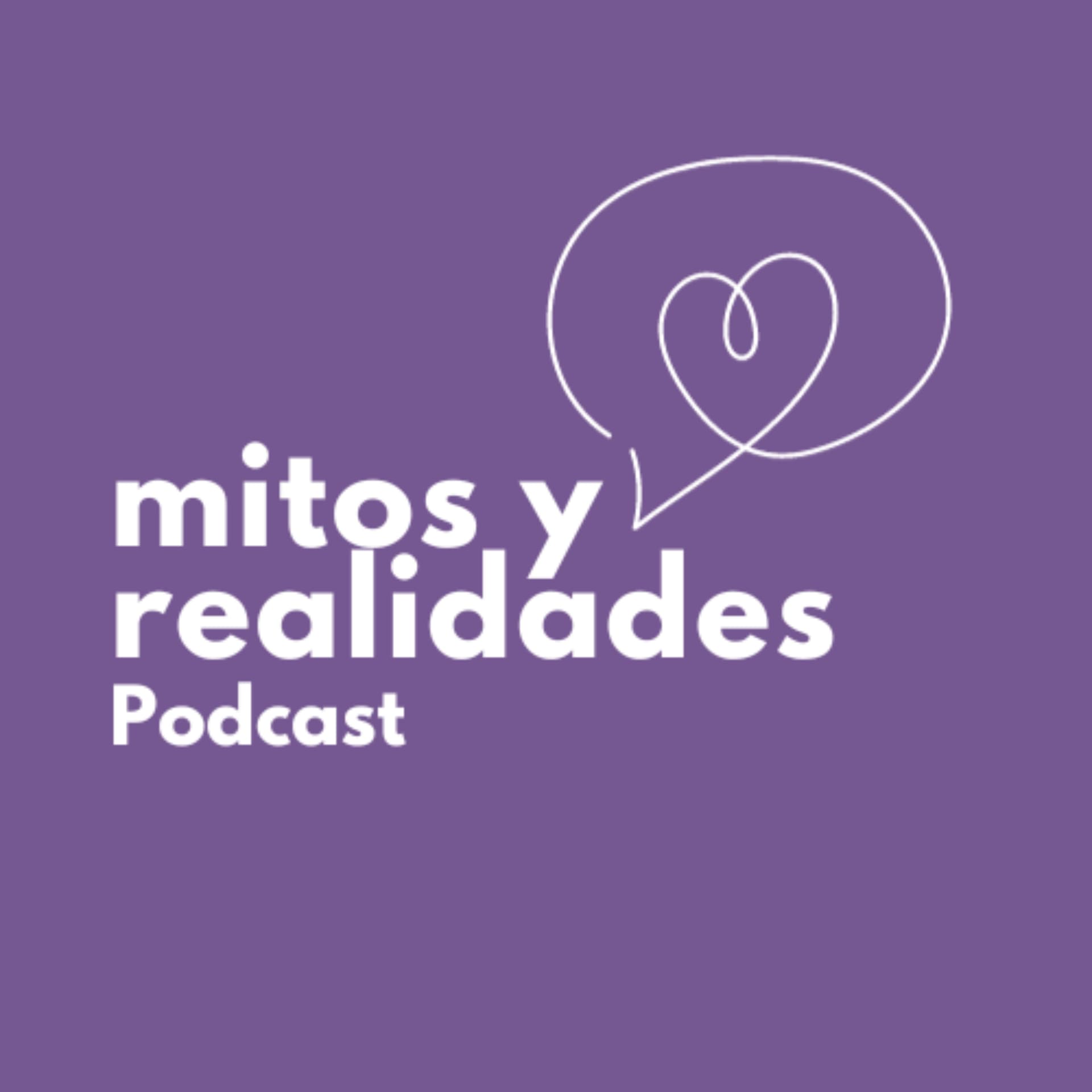 Mitos y Realidades Podcast - Podcasts