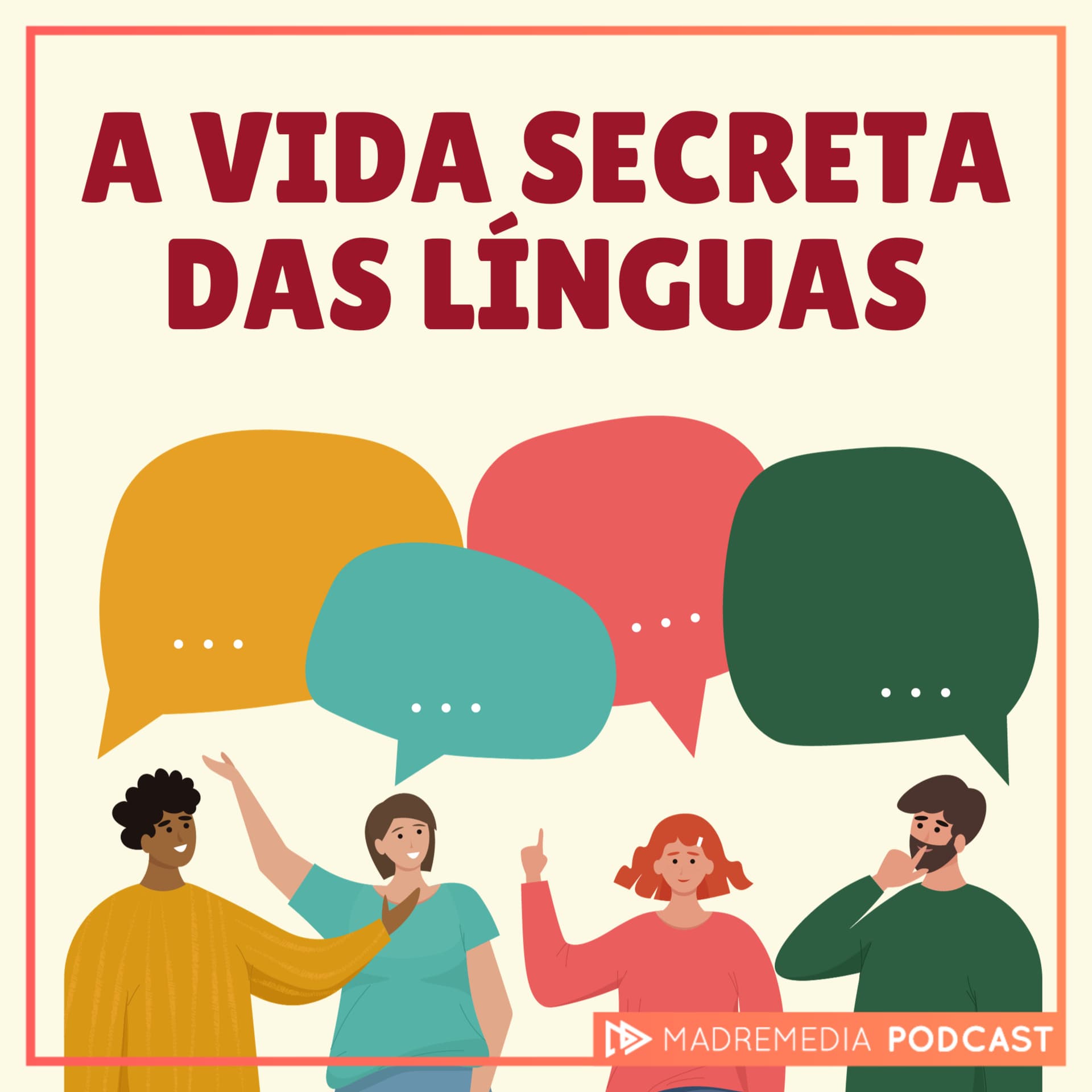A Vida Secreta das Línguas - Podcasts