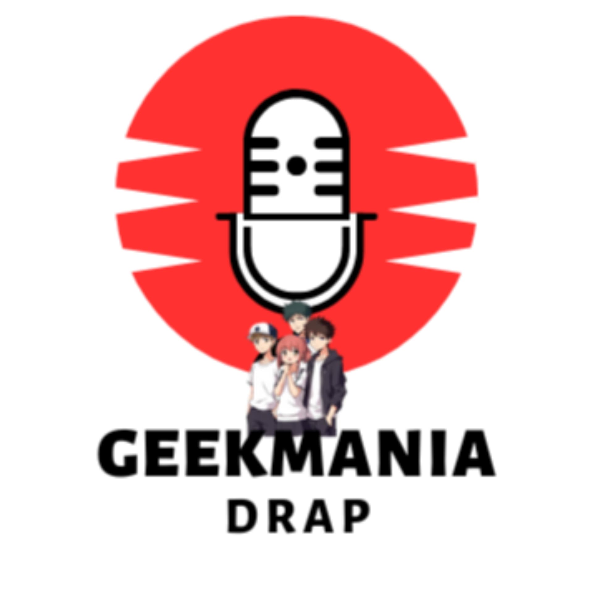 Geekmania DRAP - Podcasts