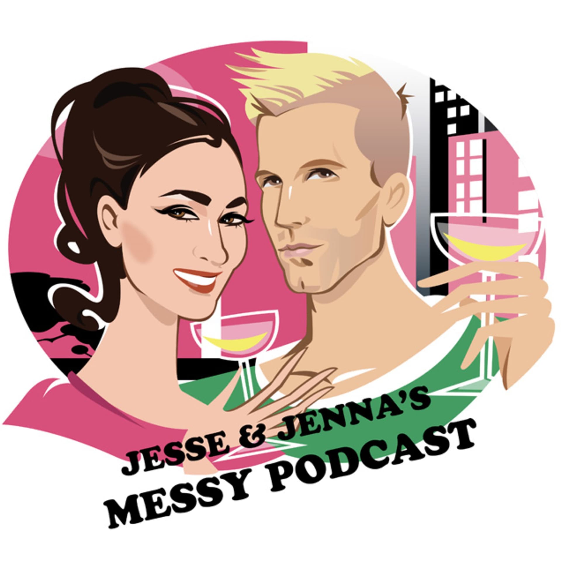 Jesse And Jenna's Messy Podcast - Podcasts