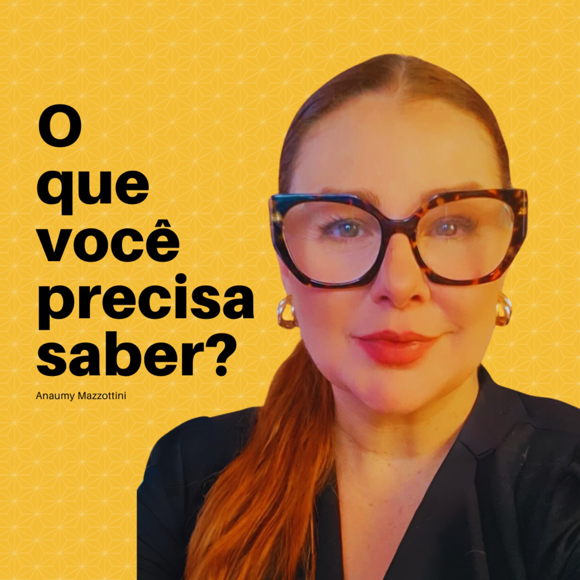 O Que Você Precisa Saber? - Podcasts