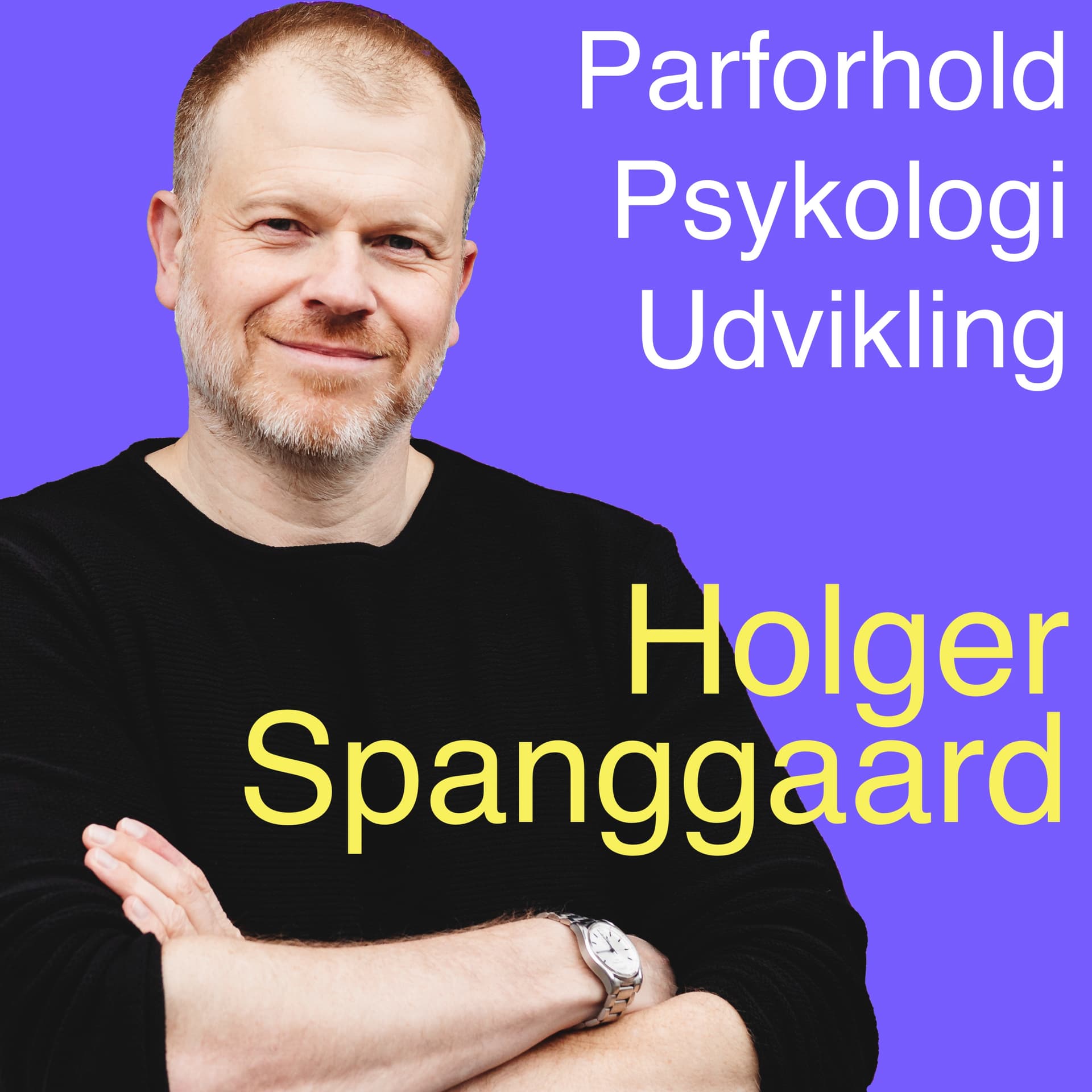 Parforhold, psykologi og personlig udvikling - Podcasts
