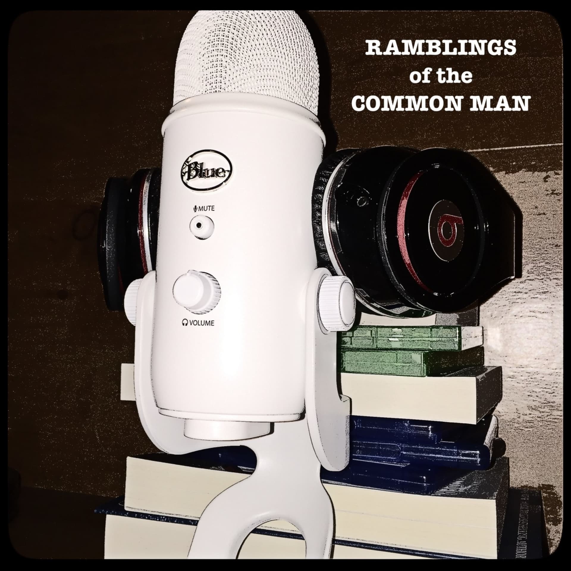 Ramblings of the Common Man - Podcasts