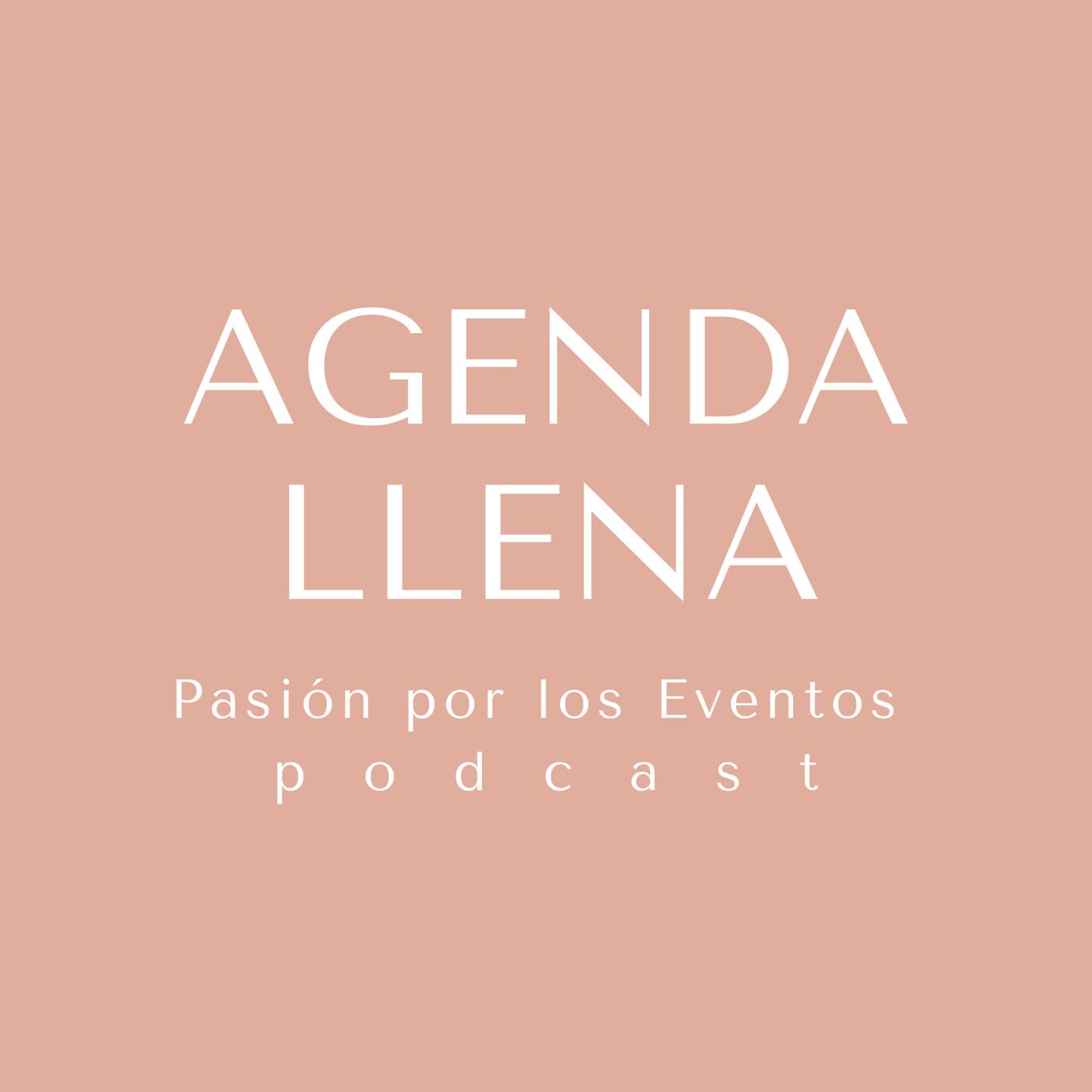 Agenda Llena Podcast - Podcasts