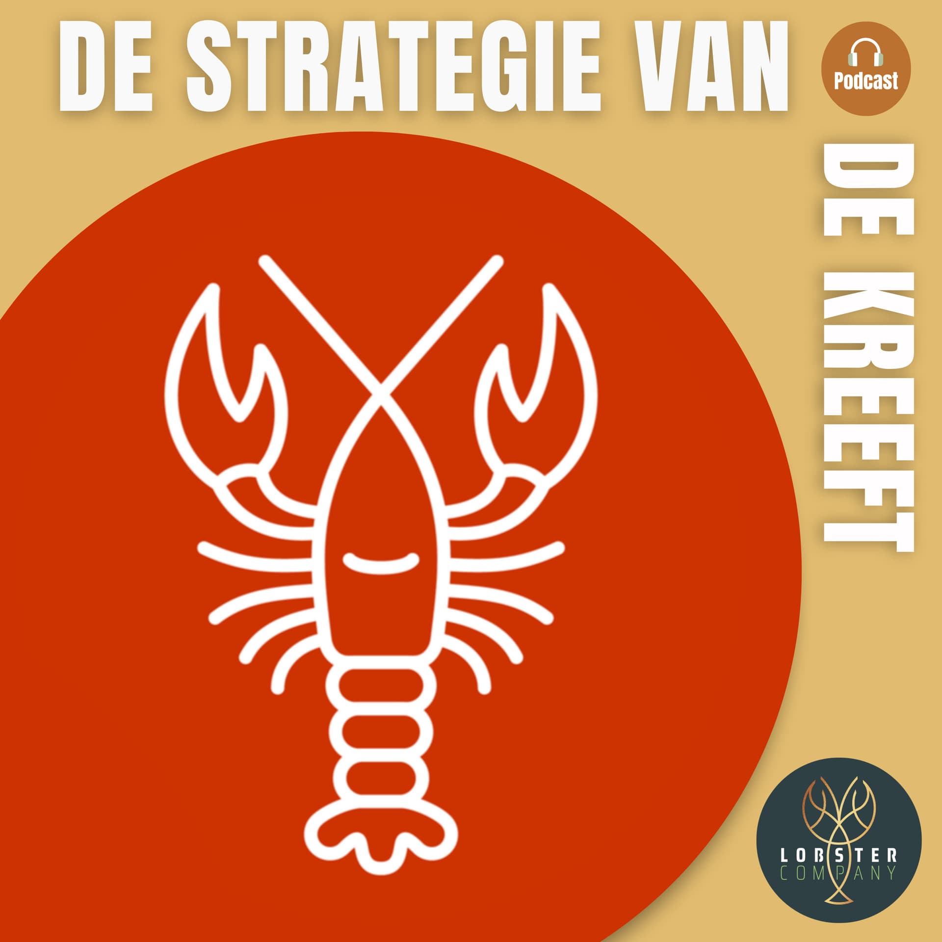 Strategie van de Kreeft - dé podcast over veranderen, vernieuwen en groeien - Podcasts