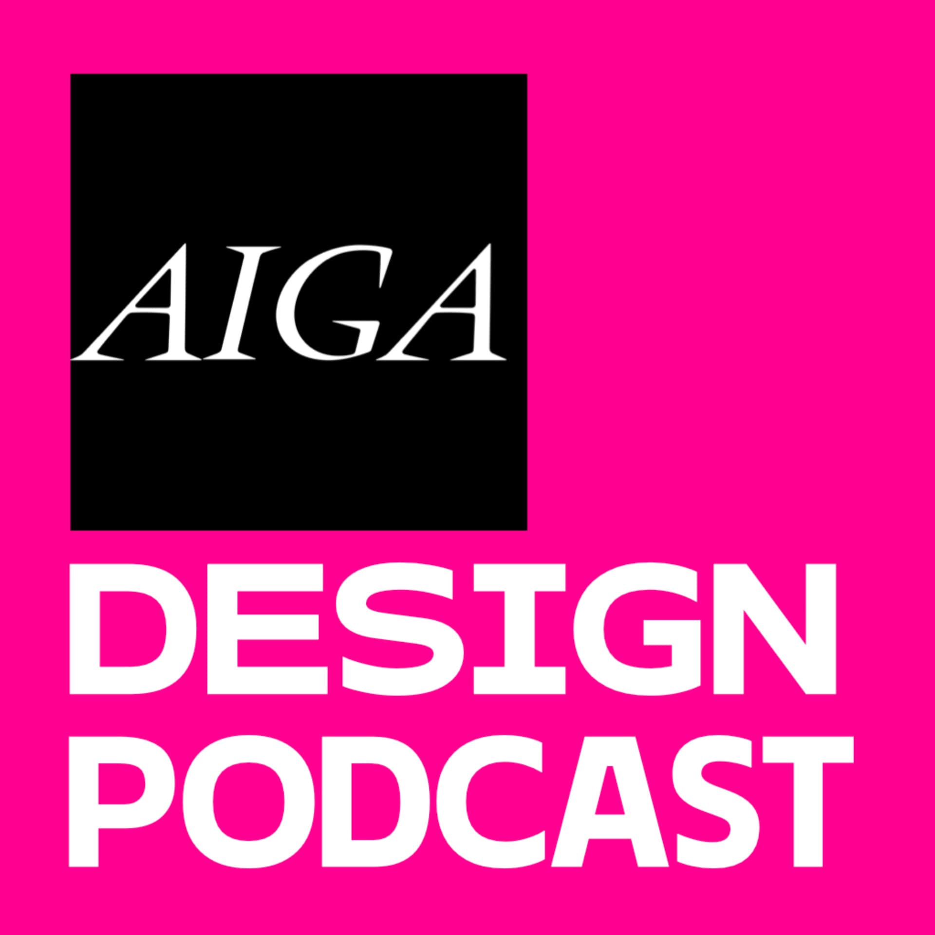 AIGA Design Podcast - Podcasts