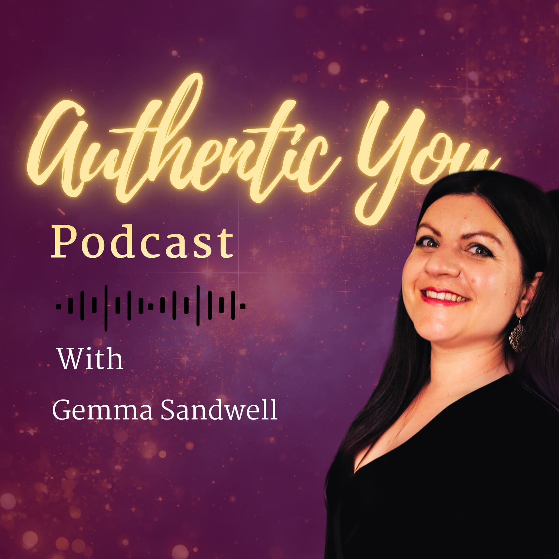 The Authentic You Podcast - Podcasts
