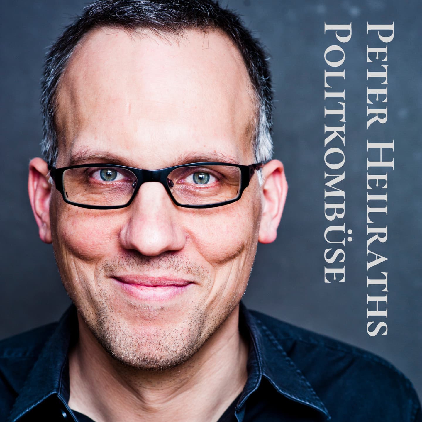 Peter Heilraths Politkombüse - Podcasts