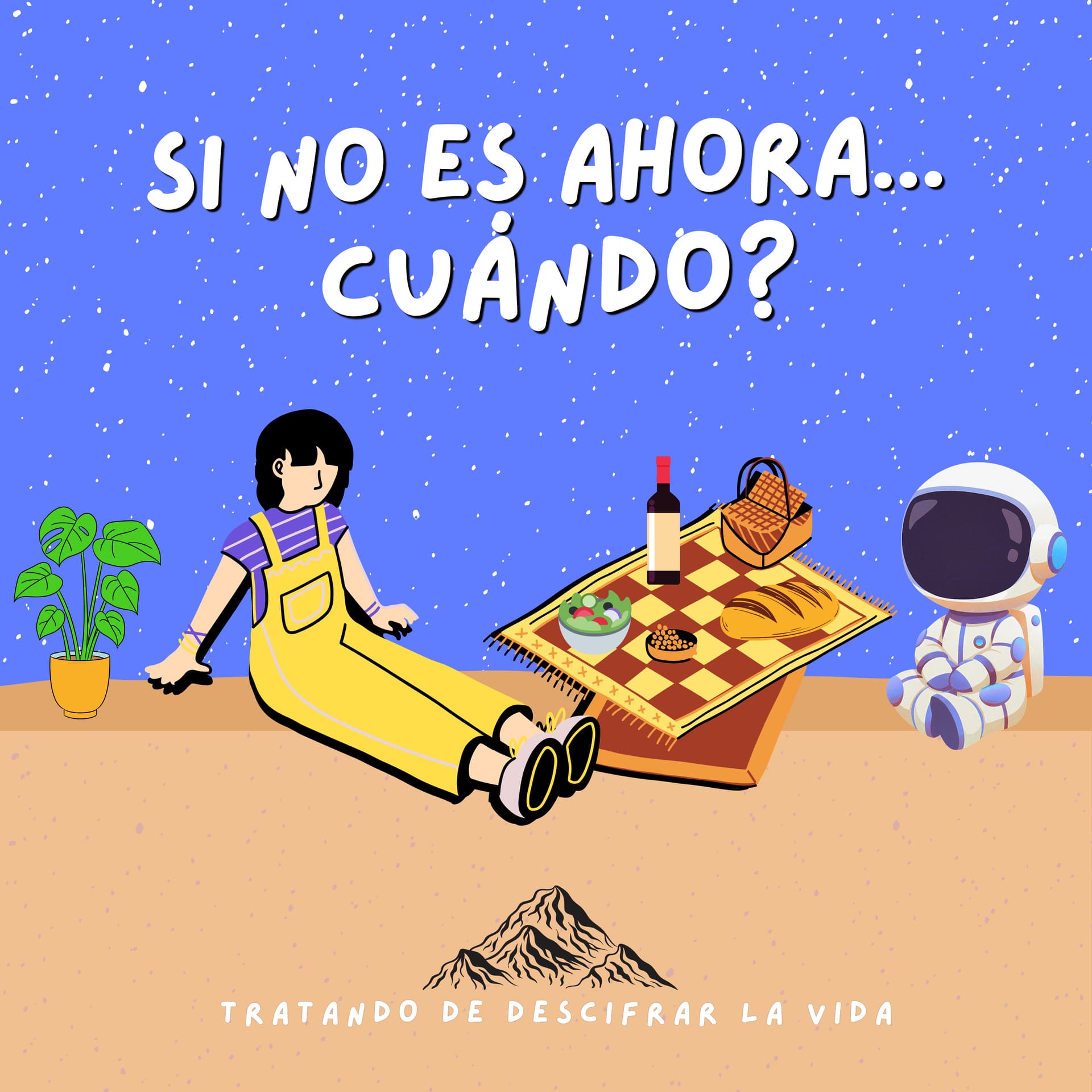Si no es ahora, cuándo? - Podcasts