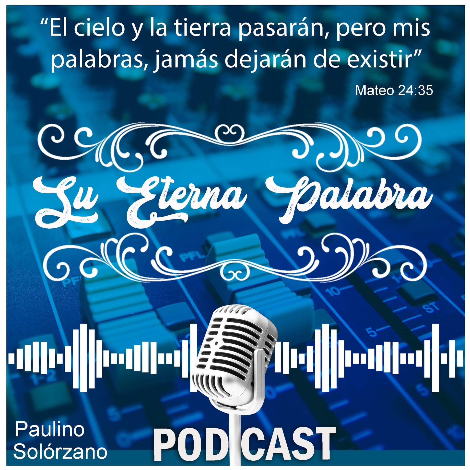 Su Eterna Palabra - Podcasts