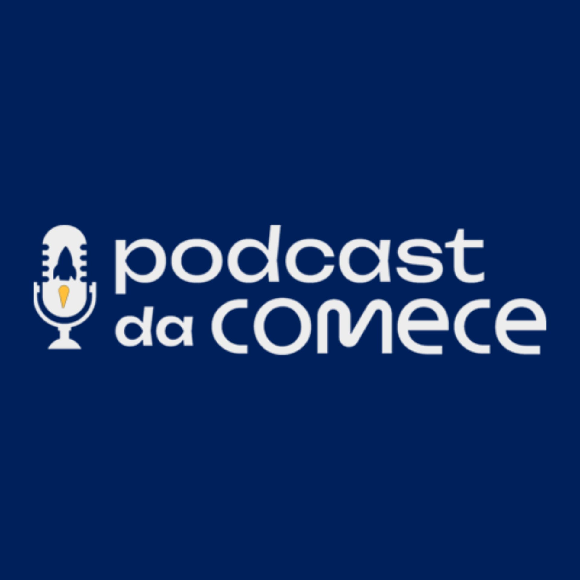 Comece Hub - Podcasts