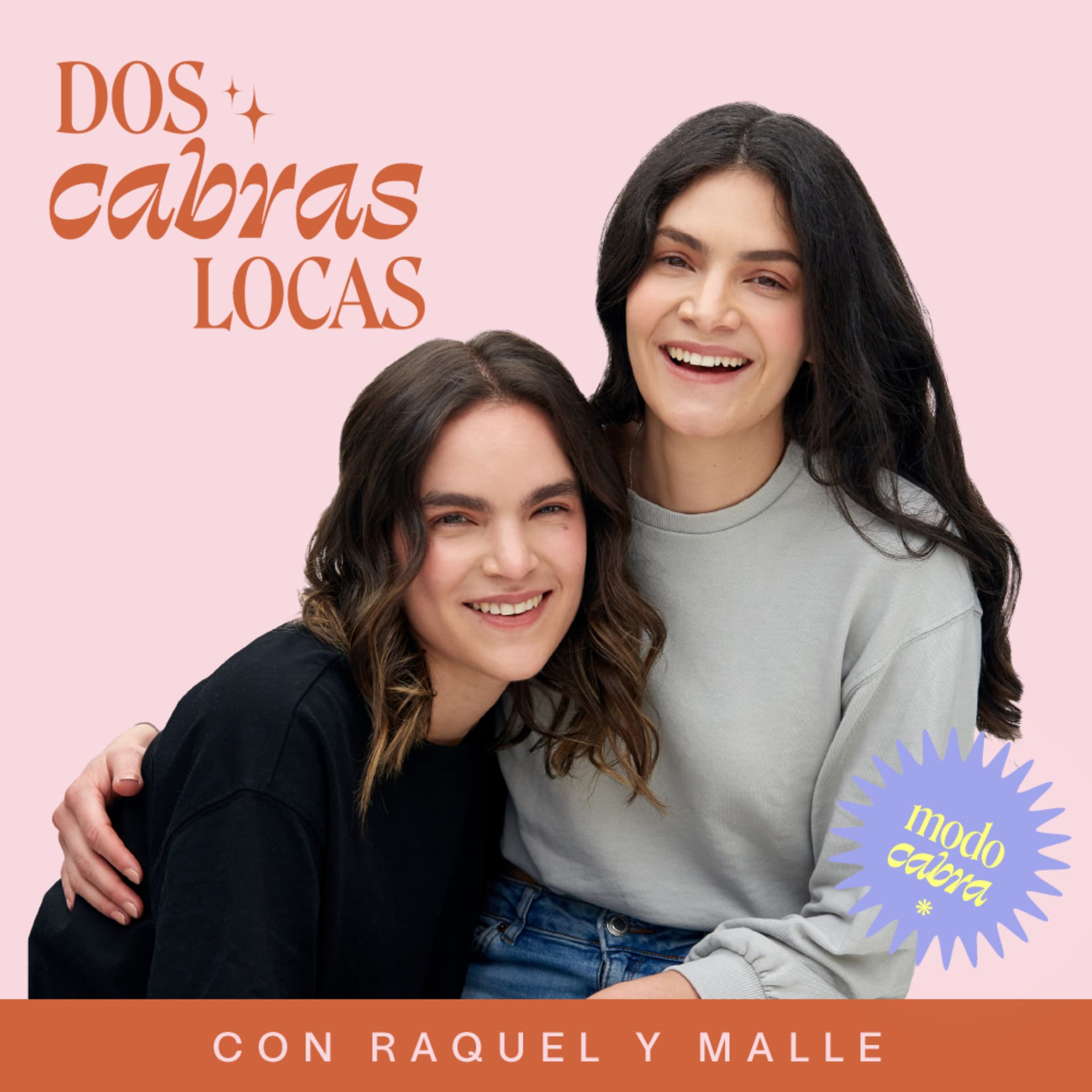 Dos Cabras Locas - Podcasts
