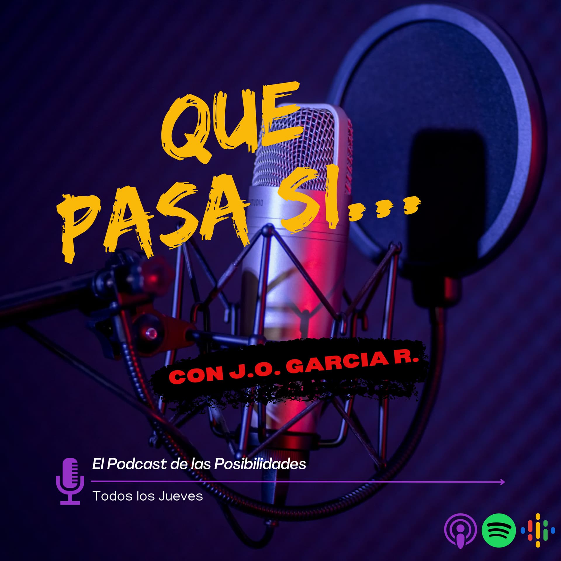 QUE PASA SI... - Podcasts