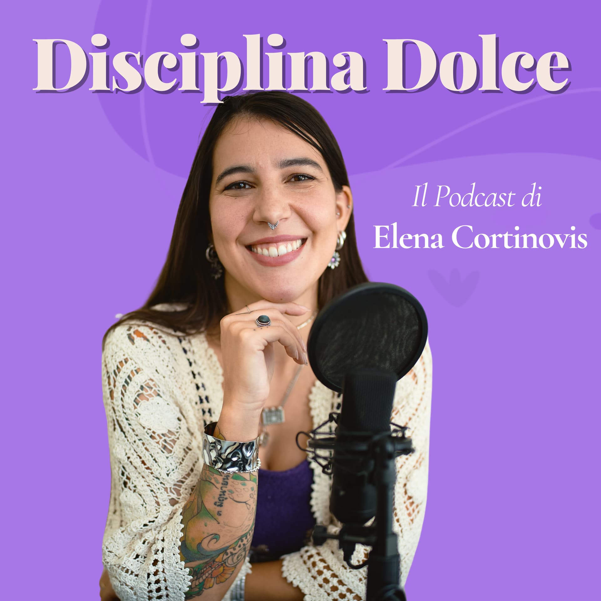 Disciplina Dolce - Il Podcast di Elena Cortinovis - Podcasts