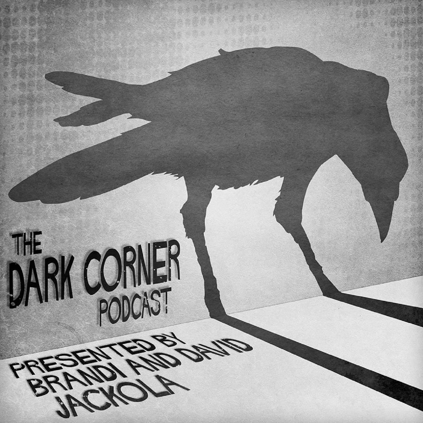 The Dark Corner Podcast - Podcasts