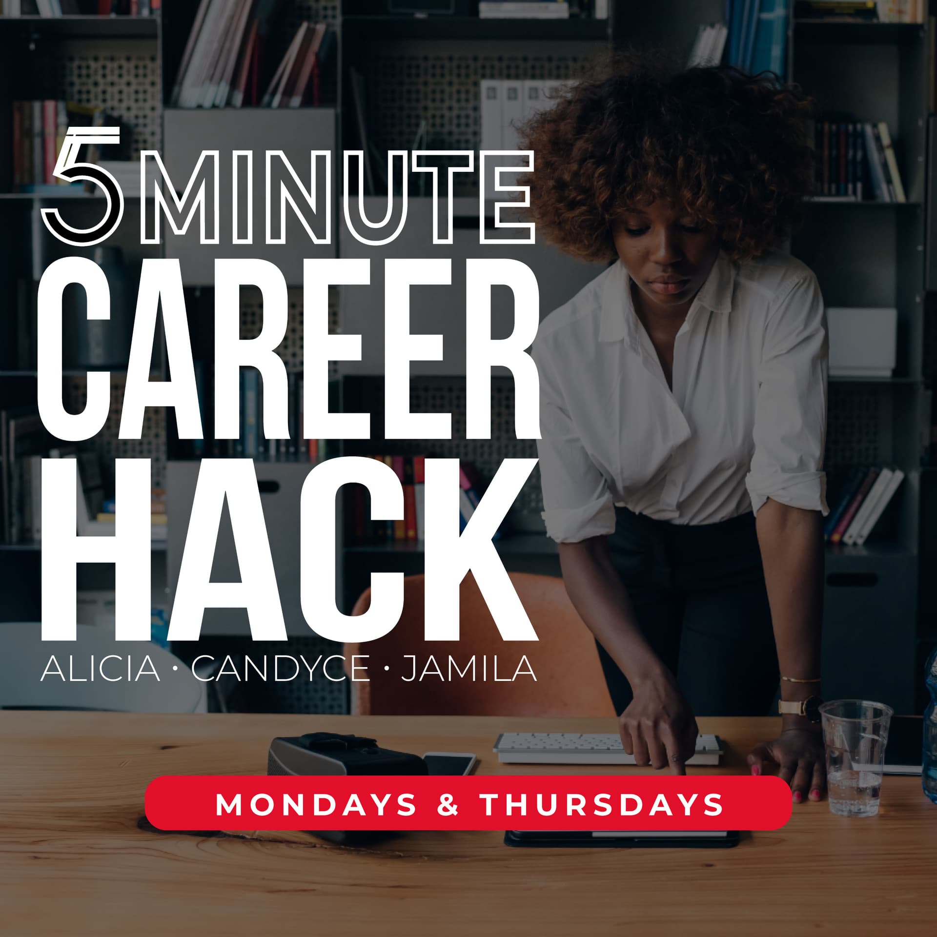 5 Minute Career Hack - Podcasts