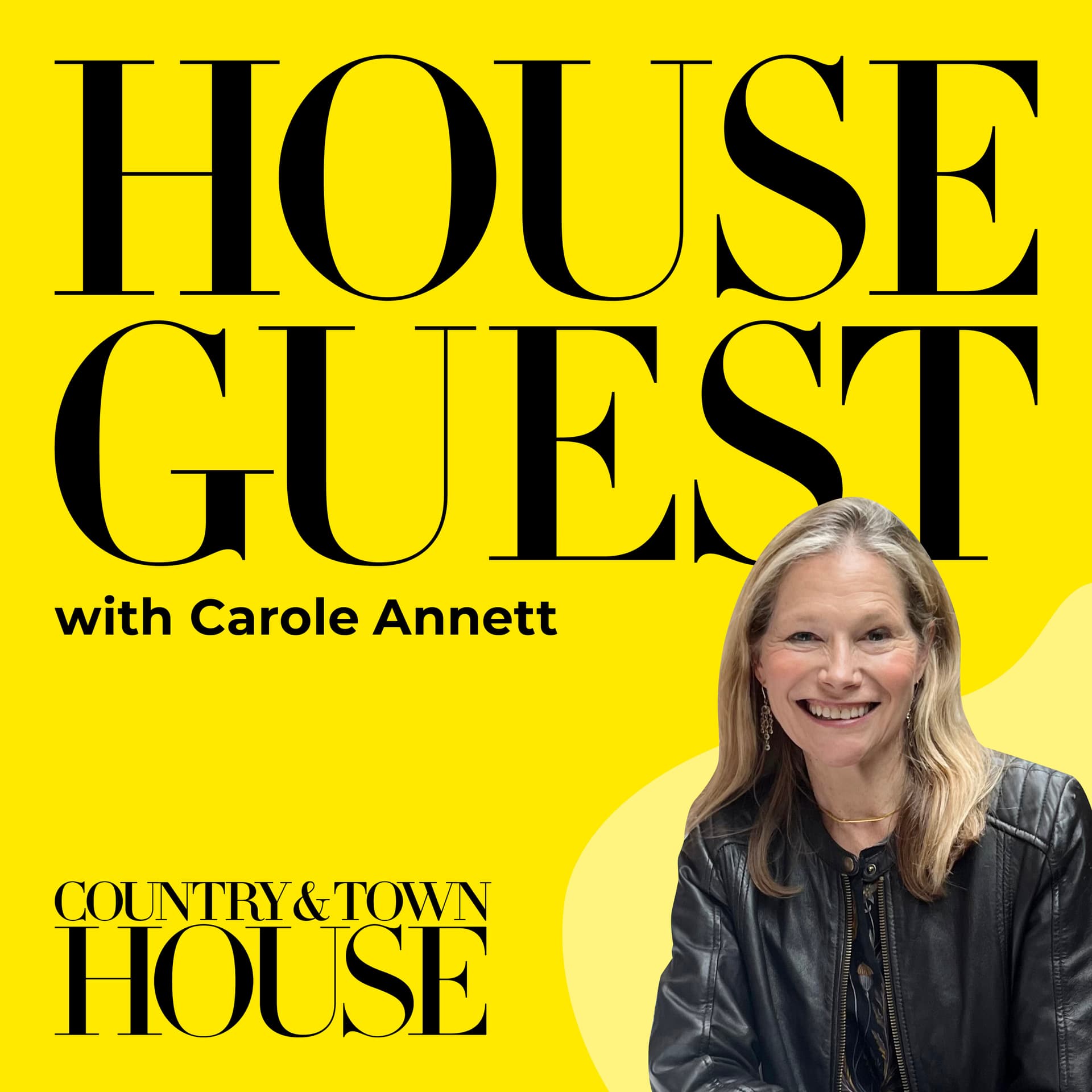House Guest by Country & Town House | Interior Designer Interviews - Podcasts