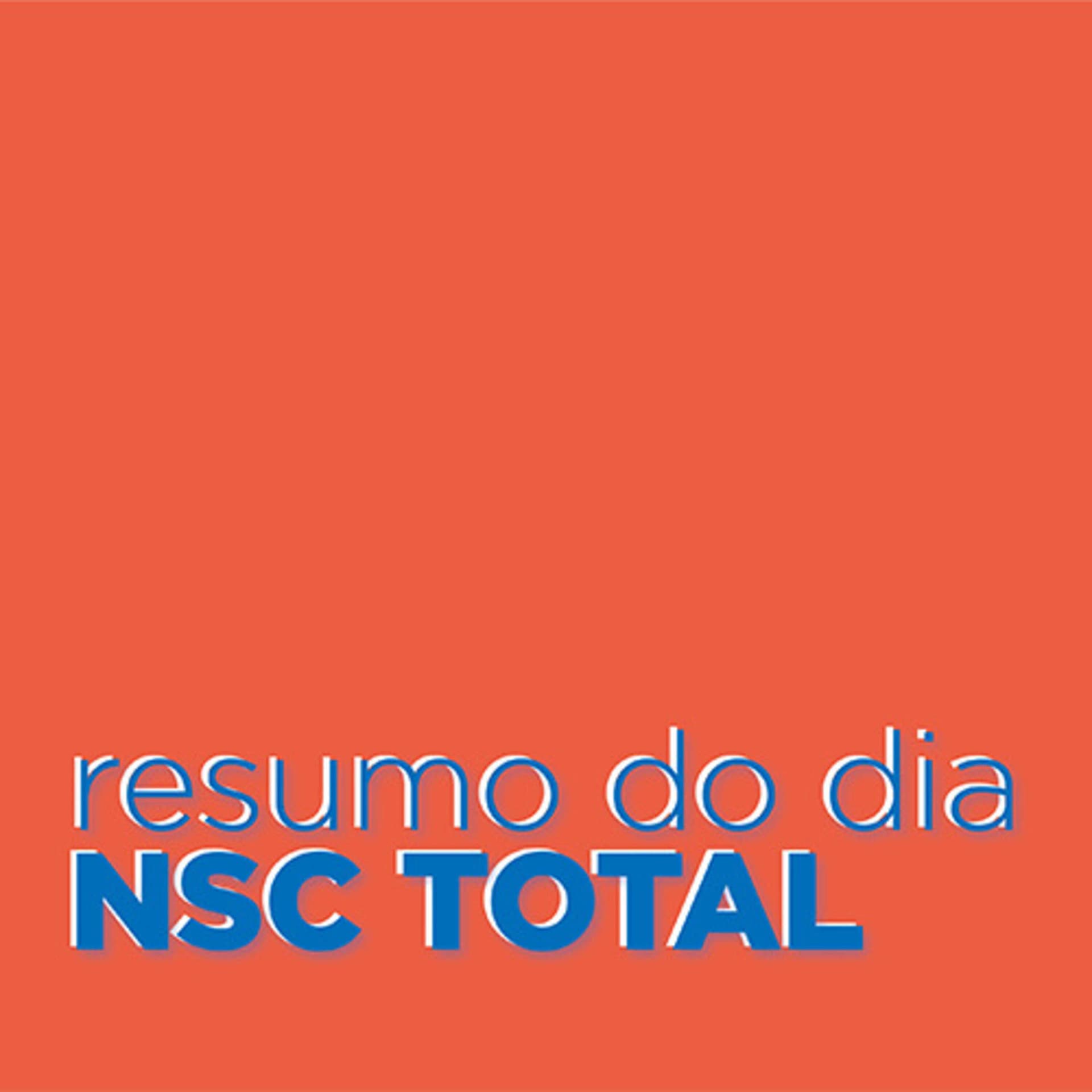 Resumo do dia - NSC Total - Podcasts