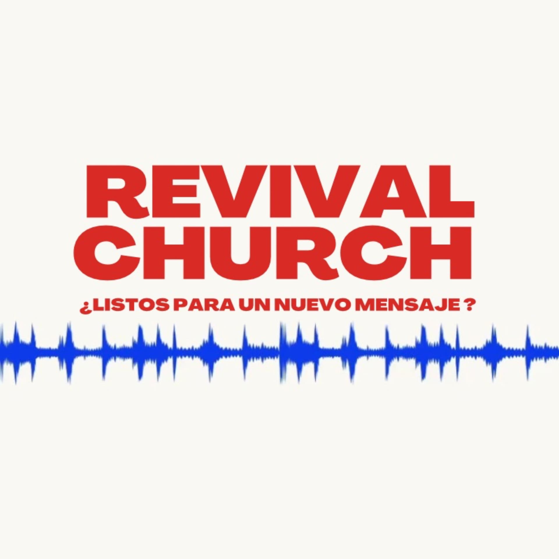 Revival Church - Puerto Rico - Podcasts