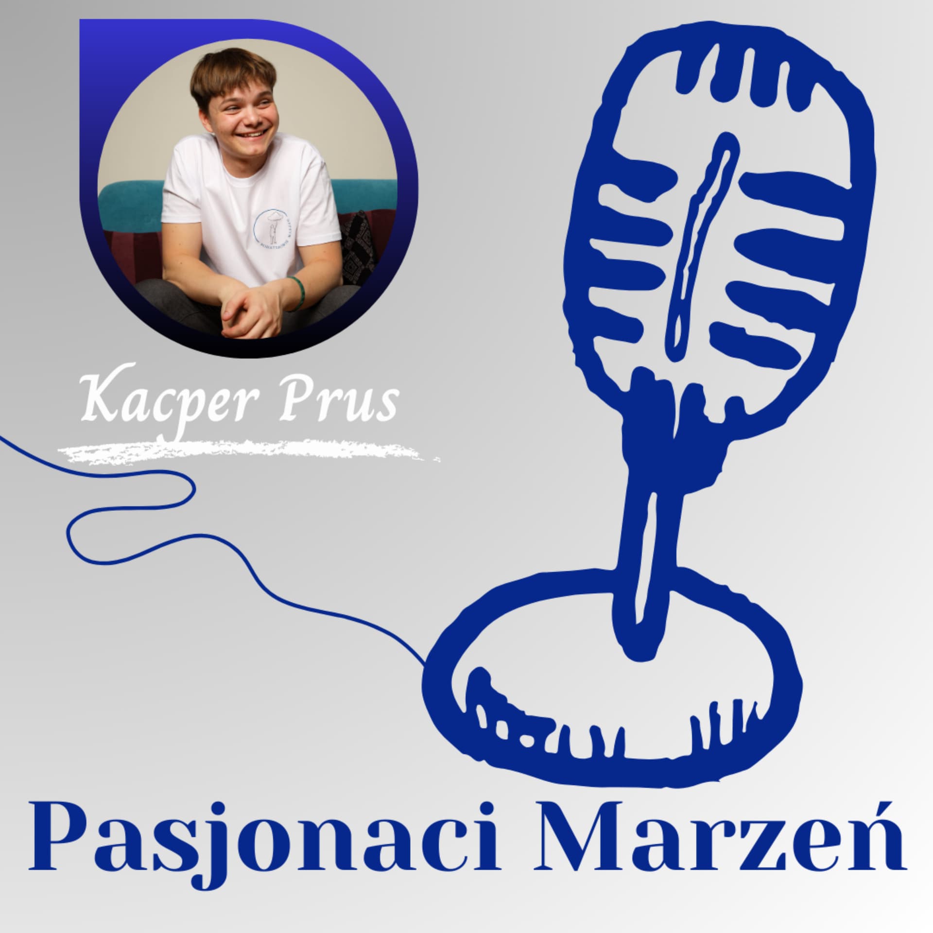 Pasjonaci Marzeń - Podcasts