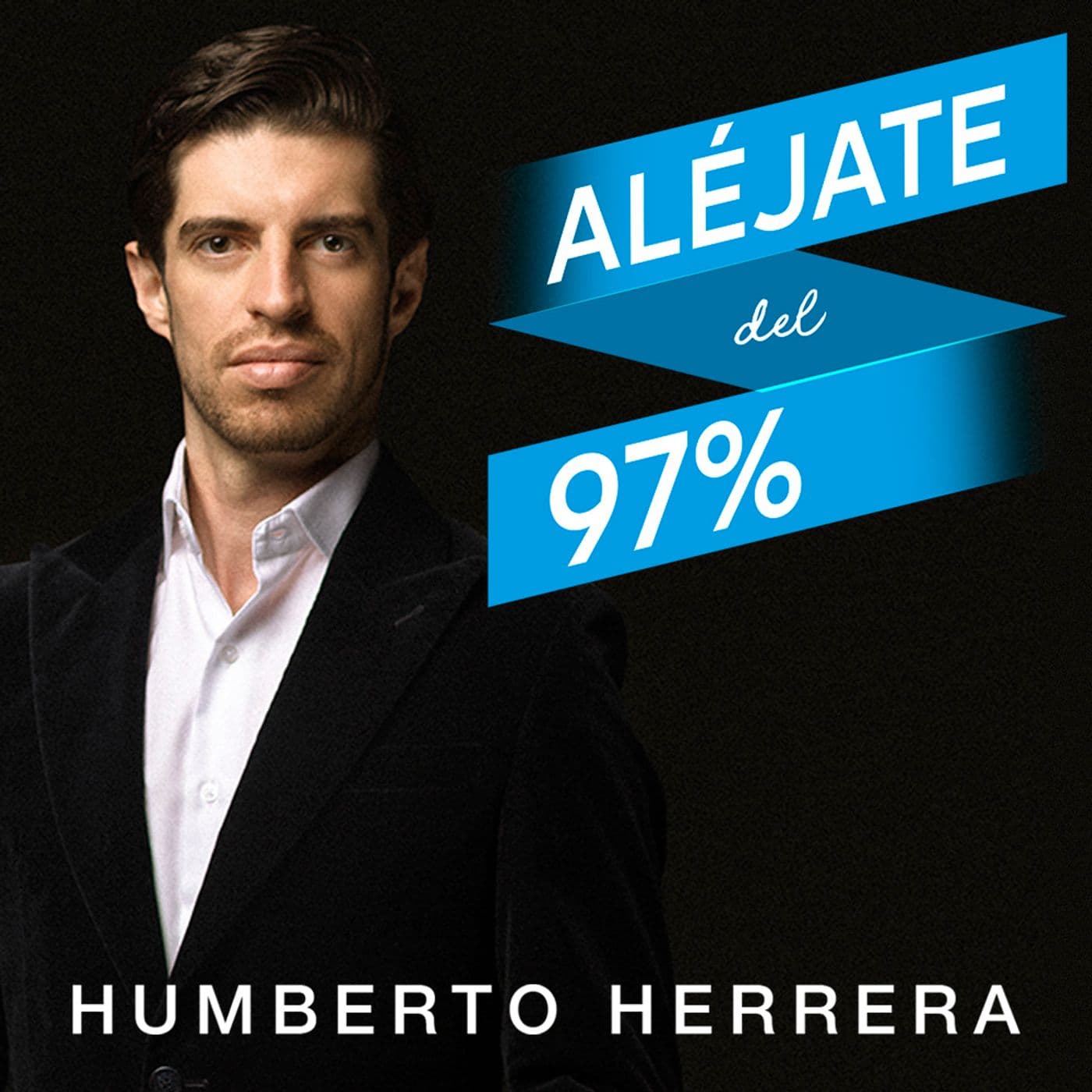 Aléjate del 97% - Podcasts